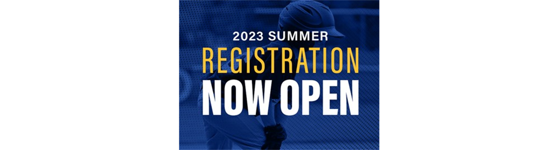 Summer Registration 2023